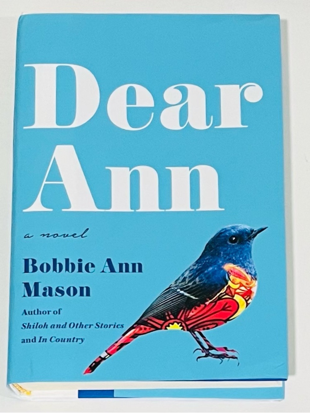 Dear Ann: A Novel by Bobbie Ann Mason, Hardcover w/ Jacket (2020, HarperCollins)